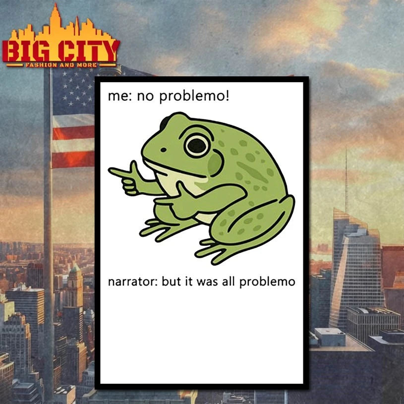 Frog Me No Problemo Narrator But It Was All Problemo shirt
