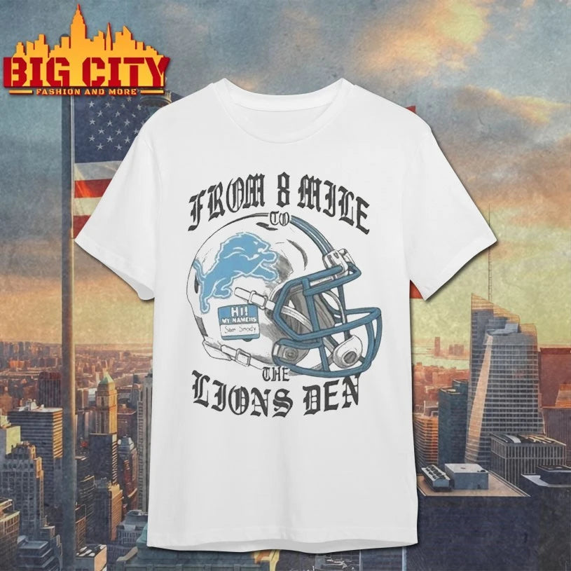From 8 Mile To The Lions Den Eminem Helmet shirt