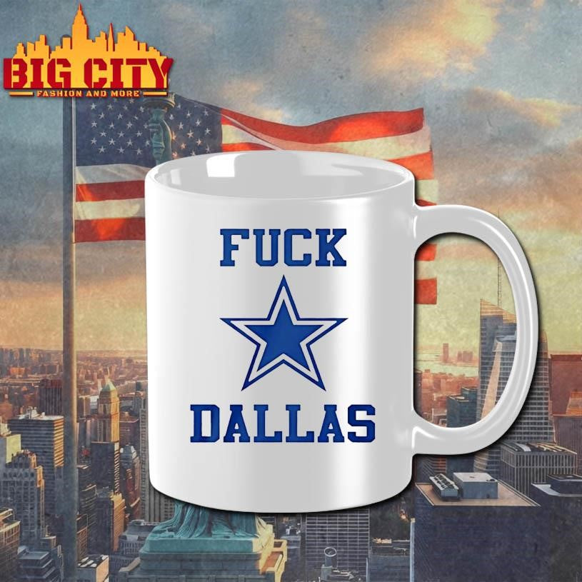 Fuck Dallas Cowboy Logo Shirt