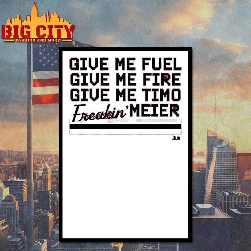 Fuel, Fire, Timo Freakin’ Meier Shirt