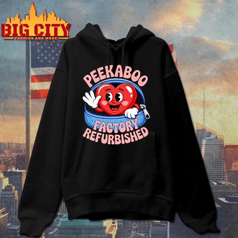 Funny Peekaboo Factory Refurbished Shirt
