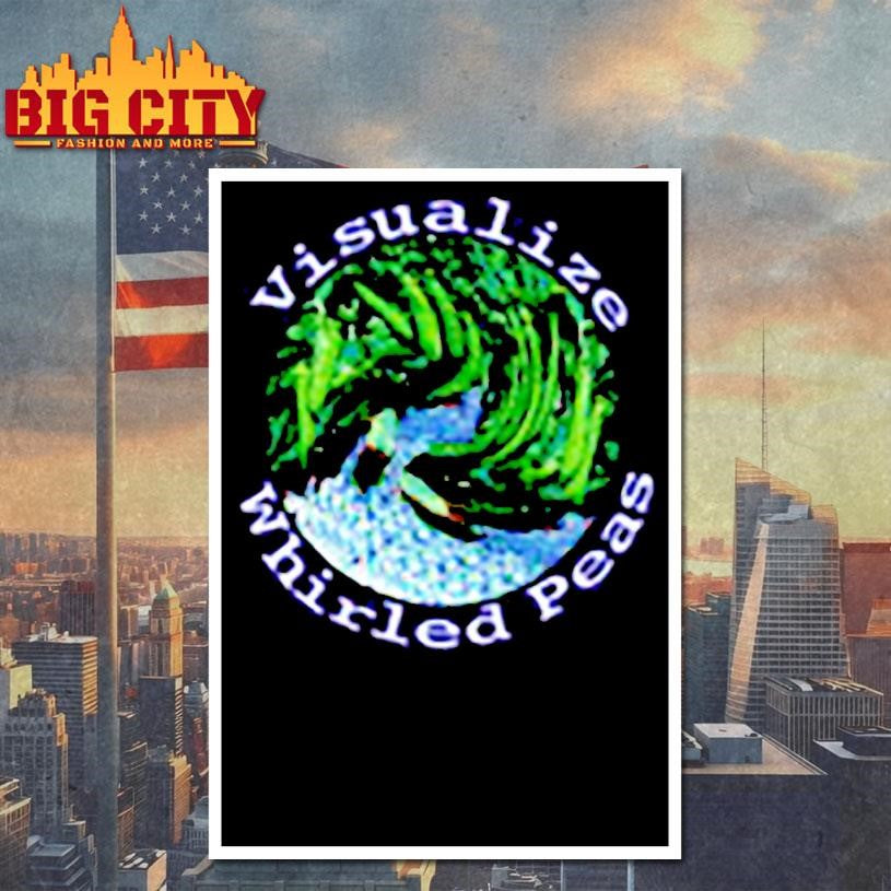 Funny Pun World Visualize Whirled Peas Shirt