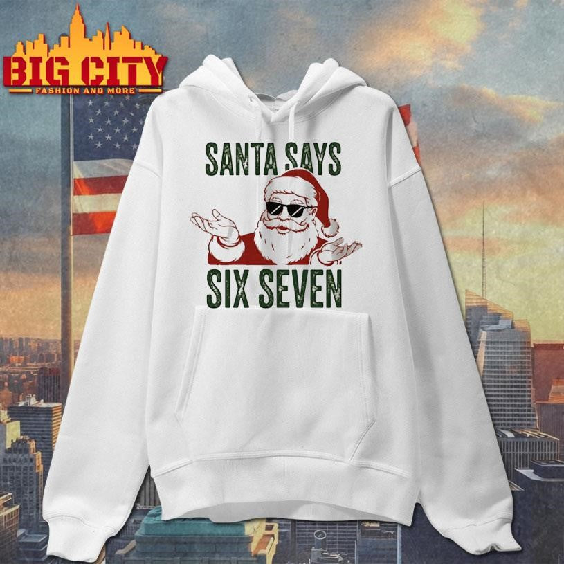 Funny Santa Claus Six Seven 6 7 Shirt