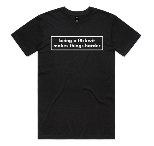 "Being A F#ckwit" T-Shirt Hoodie, Sweatshirt | ZylaModa.com