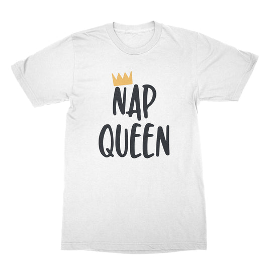 Nap Queen Shirt Naps and Snacks Shirt