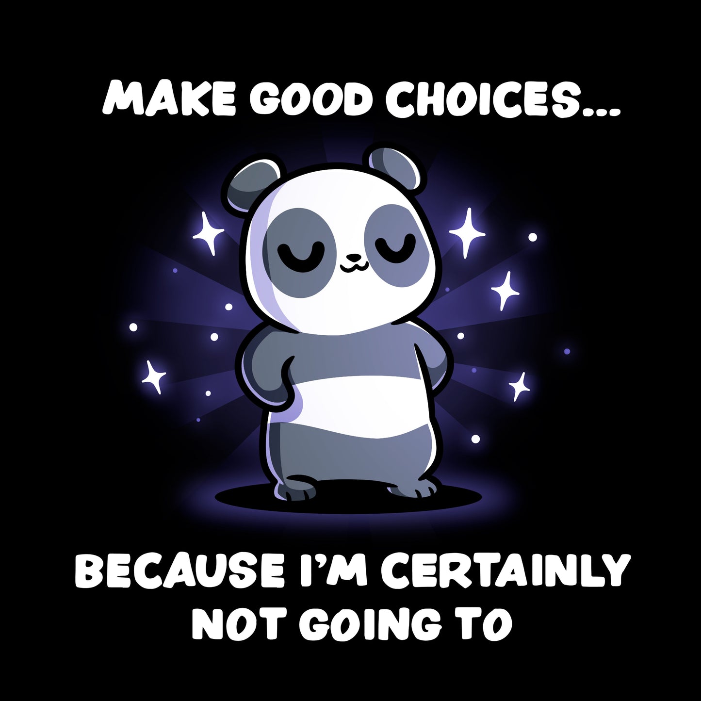 Make Good Choices