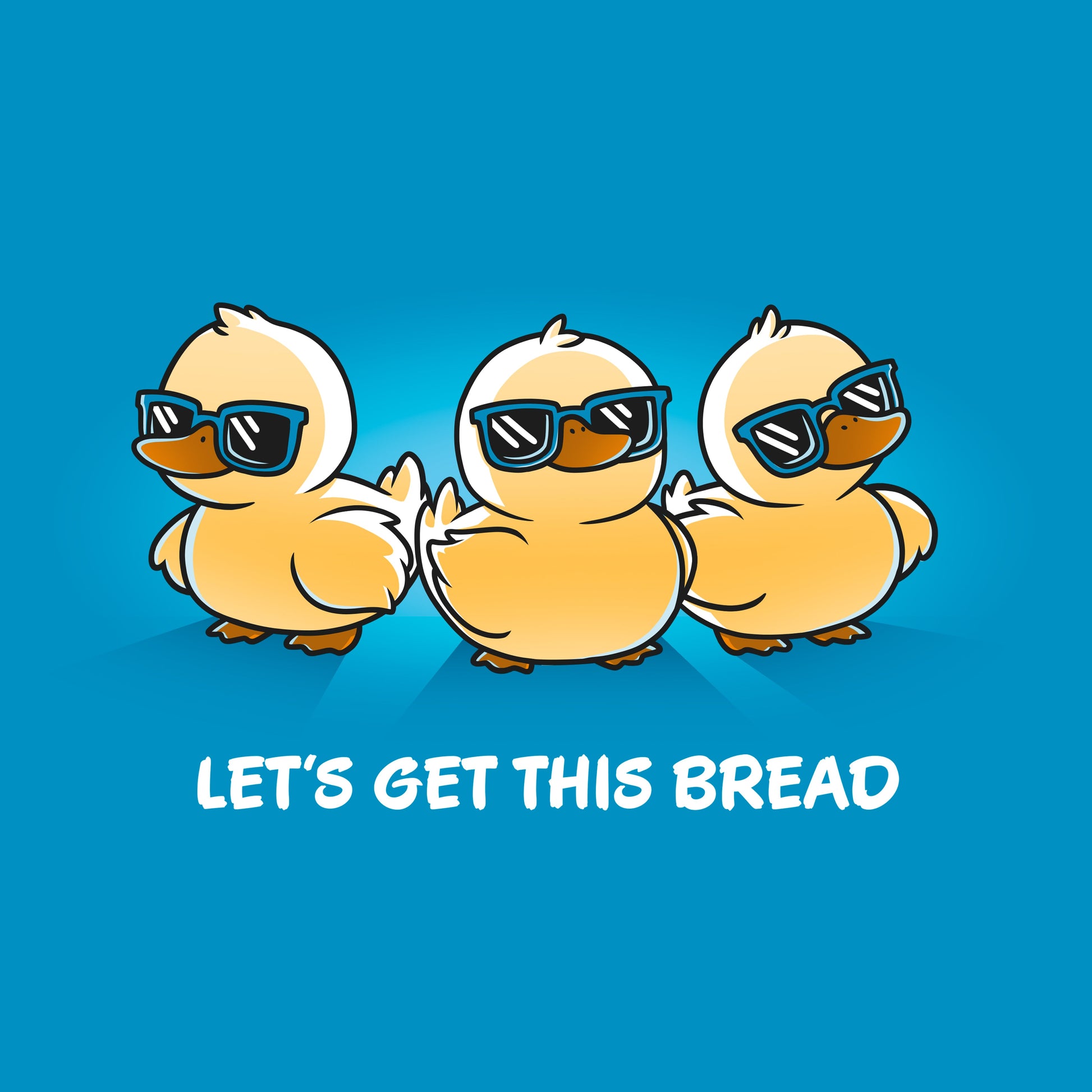 Let's Get This Bread