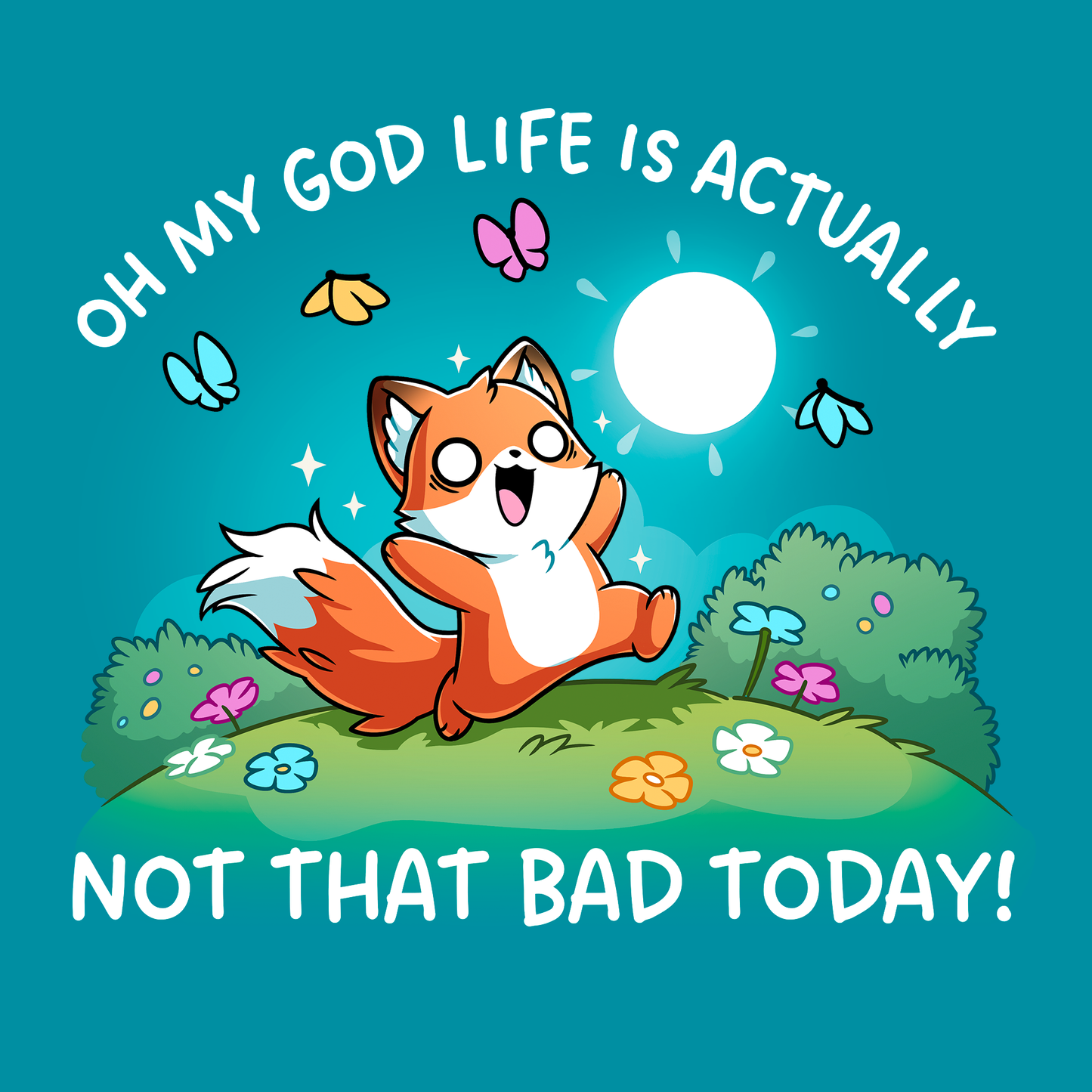 Life Is Not That Bad Today