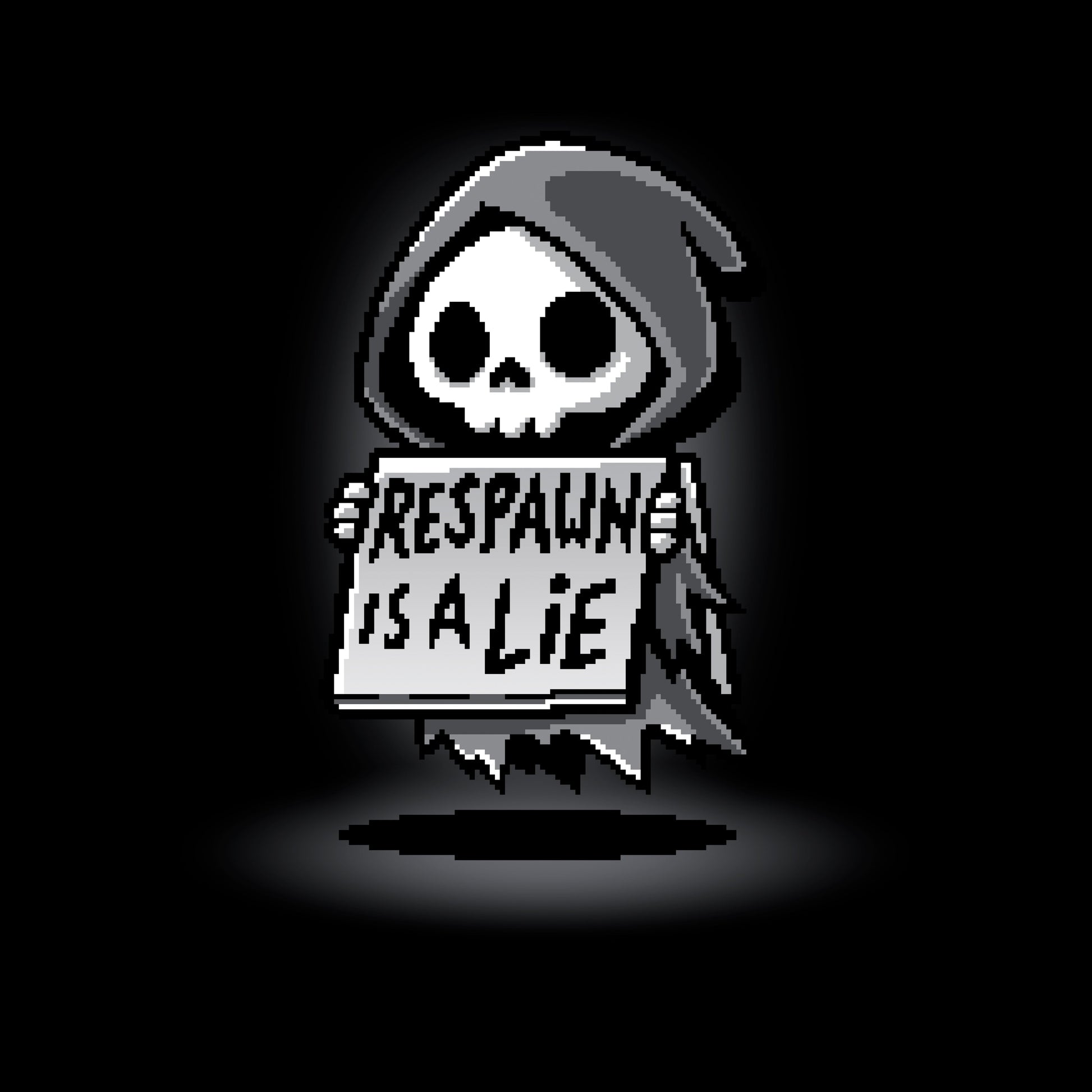 Respawn is a Lie