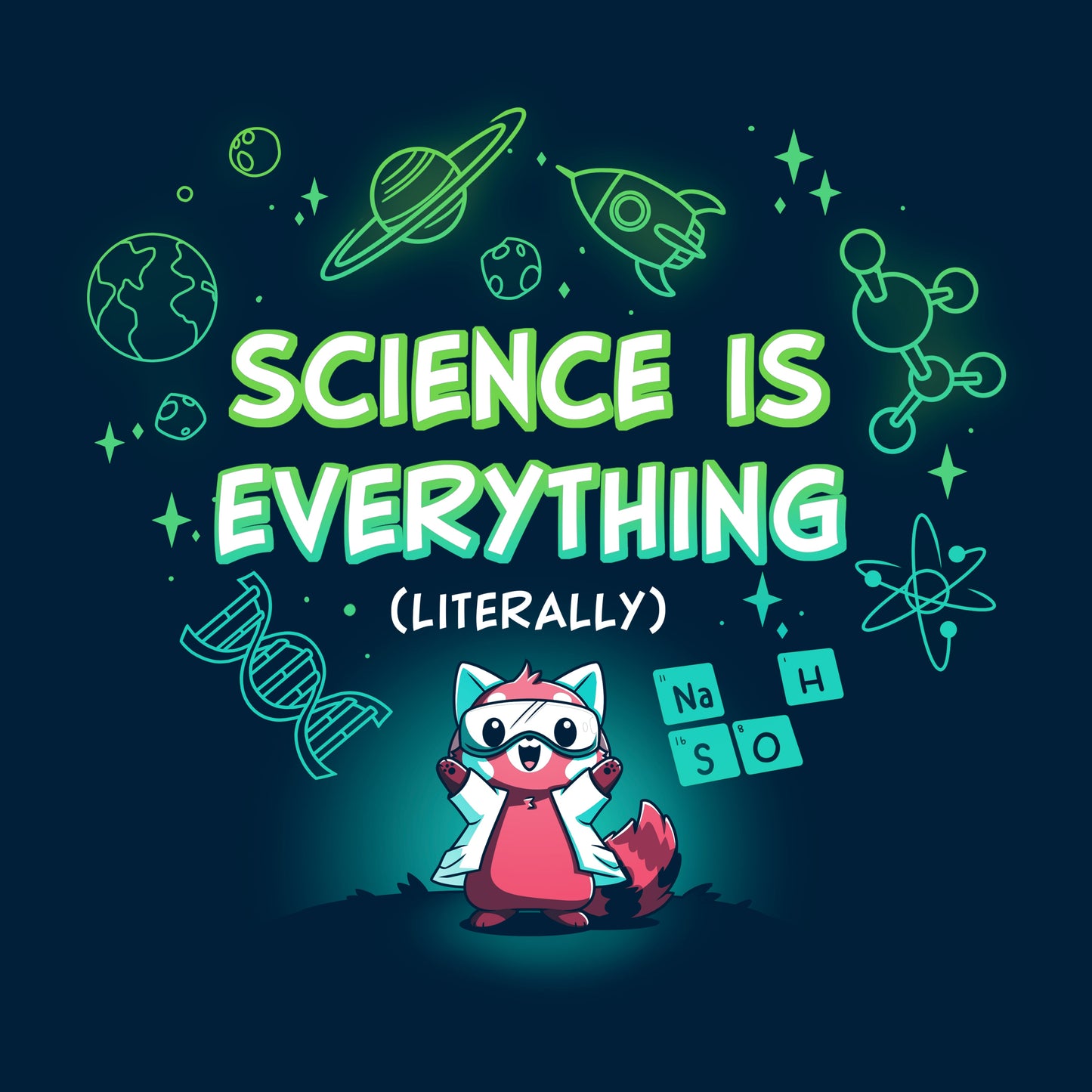 Science is Literally Everything