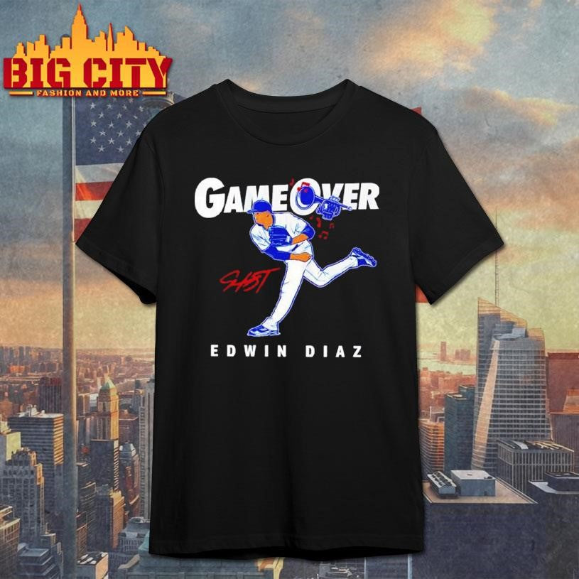 Game Over Edwin Diaz Los Angeles Dodgers signature Shirt
