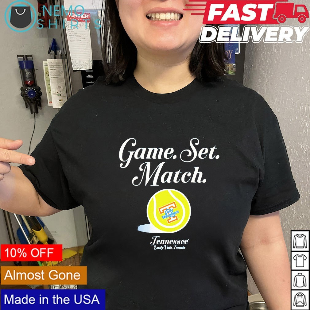 Game set match Tennessee Volunteers tennis game shirt