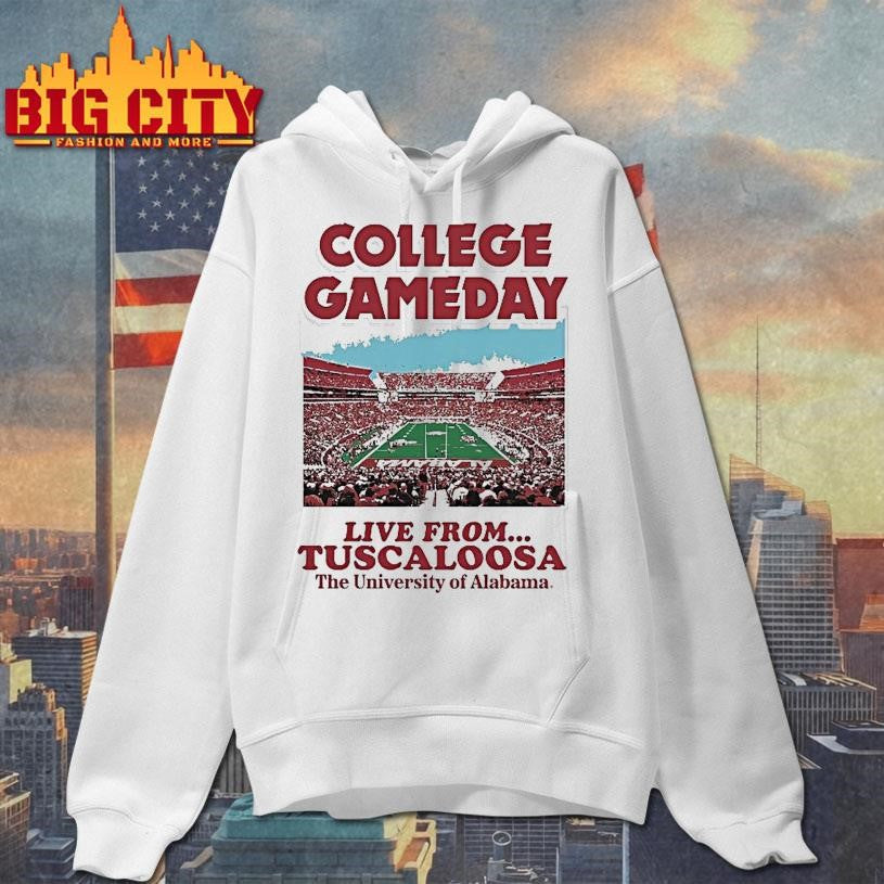 Gameday Live From Tuscaloosa The University Of Alabama Shirt