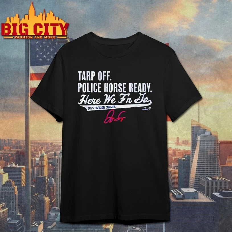George Springer Tarp Off, Police Horse Ready shirts
