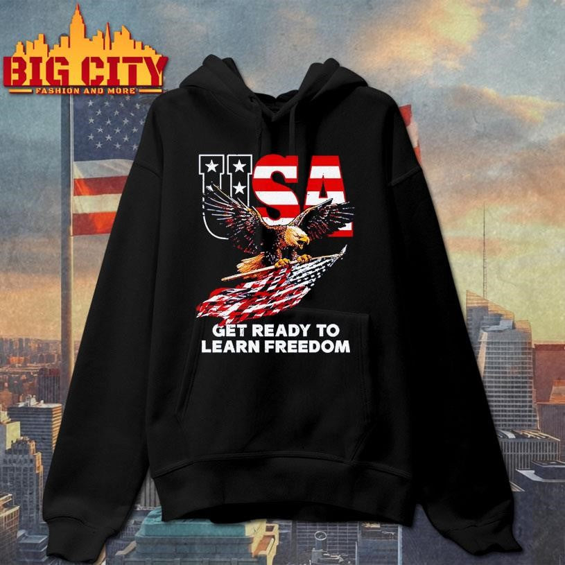Get Ready To Learn Freedom Shirt