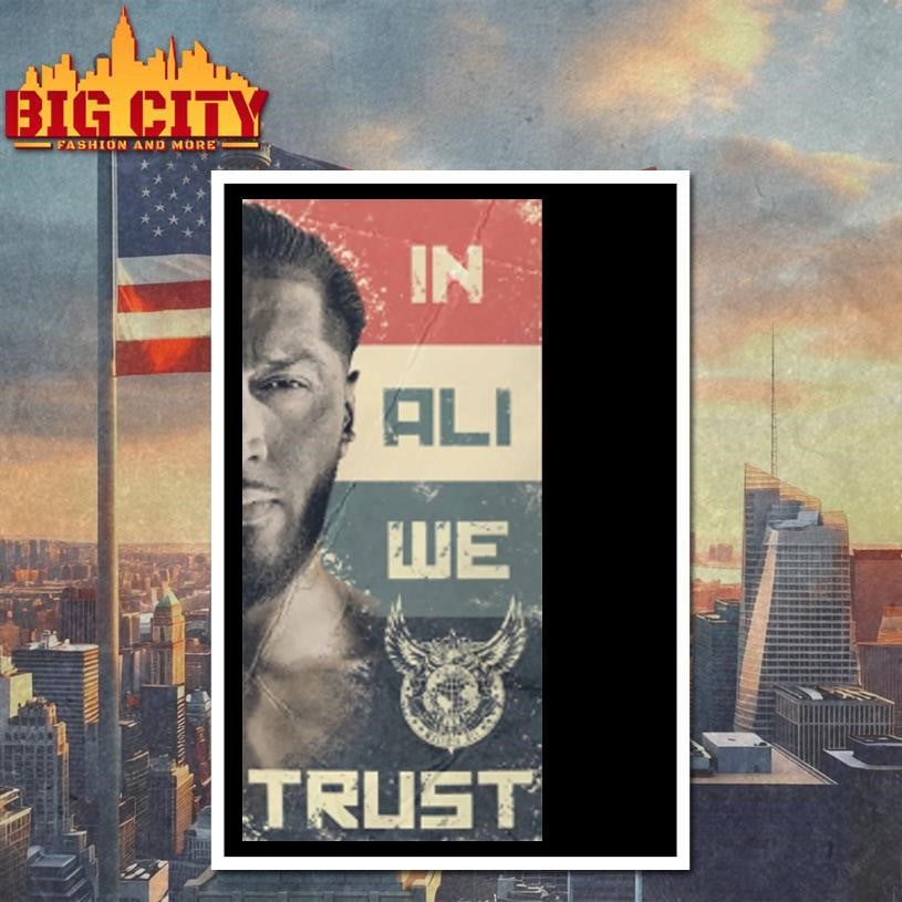 Get the brand new In Ali We Trust Shirt