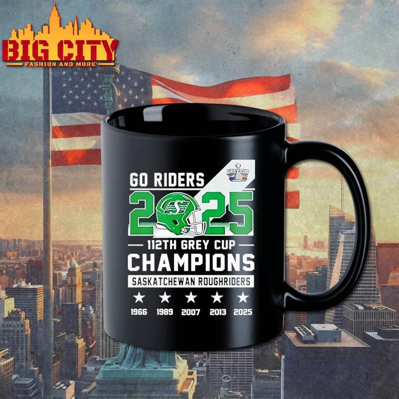 Go Riders 2025 112th Grey Cup Champions Saskatchewan Roughriders shirt