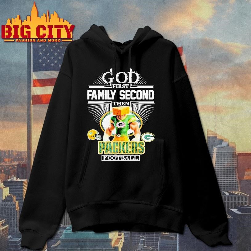 God First Family Second Then Green Bay Packers Mascot Shirt