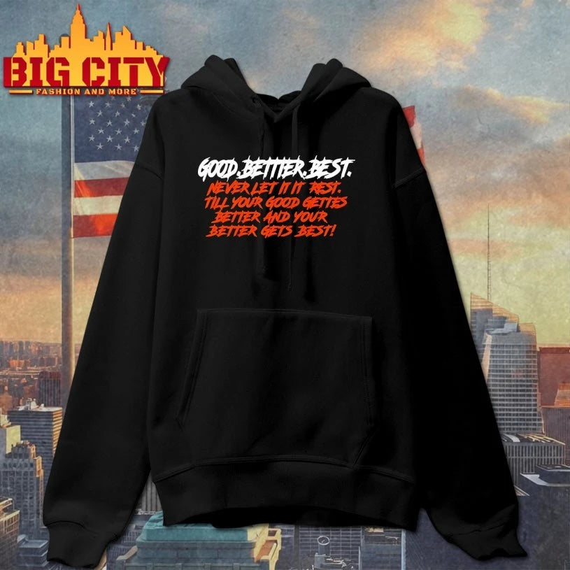 Good Better Best Bears Never let it it rest till Your good getters better and Your Better gets best shirt