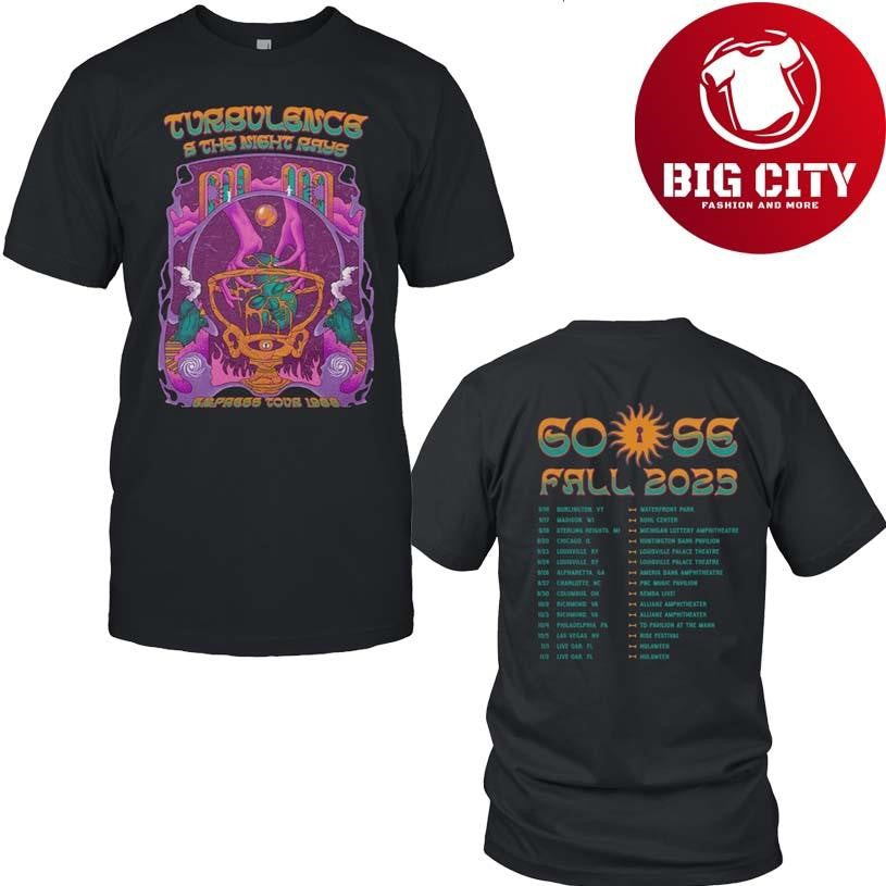 Goose Turbulence Tour Fall 2025 Shirt