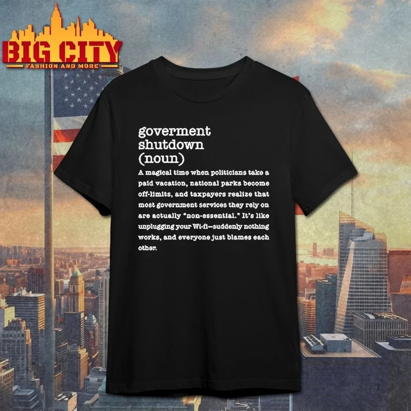 Government Shutdown Definition shirt