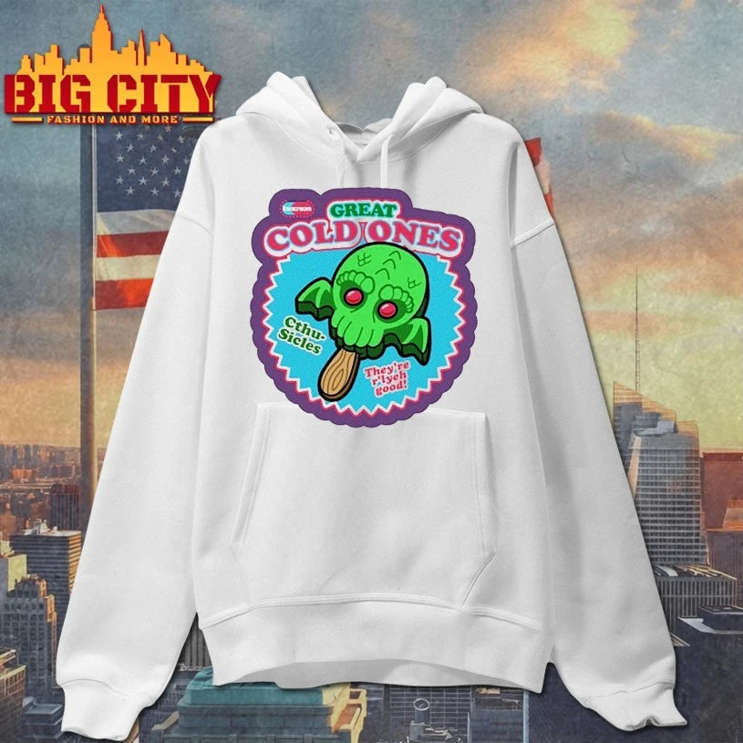 Great cold ones Cthu sicles they’re r’lyeh good shirt