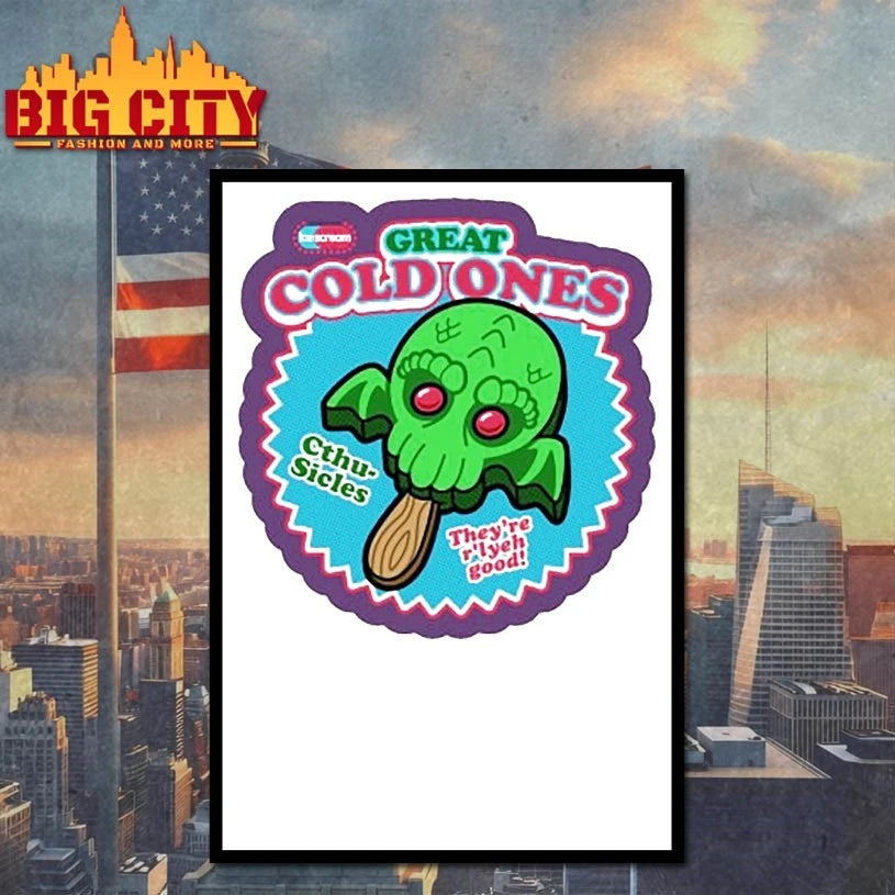 Great cold ones Cthu sicles they’re r’lyeh good shirt