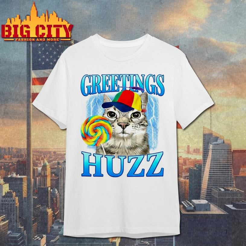Greetings Huzz Lollipop Cat Meme Shirt