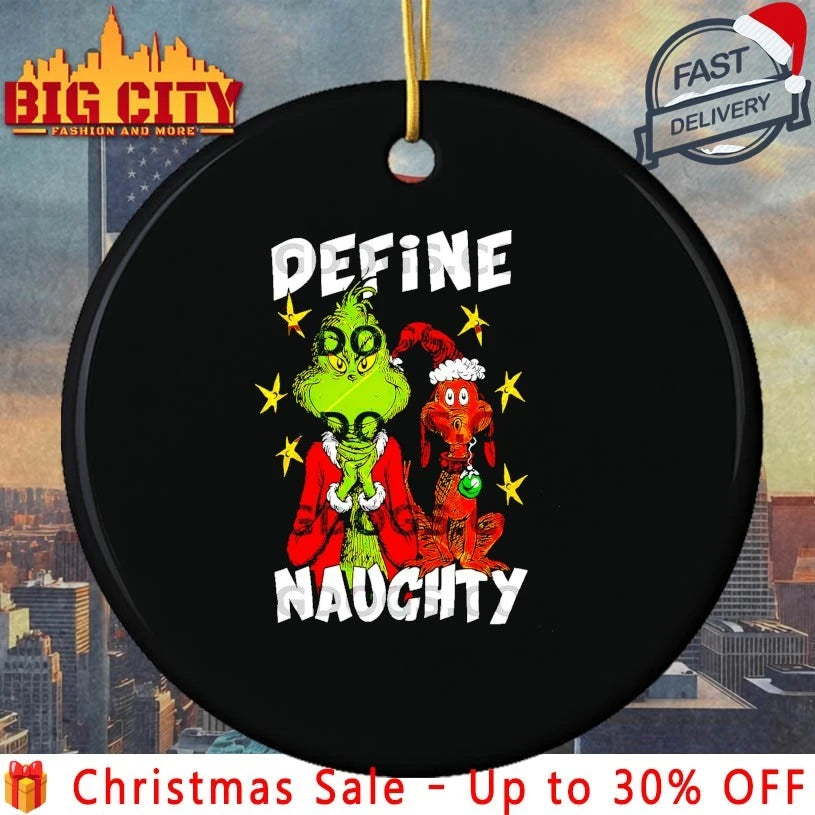 Grinch And Max Christmas Define Naughty shirt
