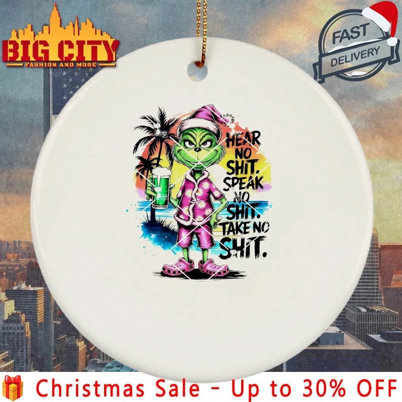Grinch Hear No Shit Speak No Shit Take No Shit shirt