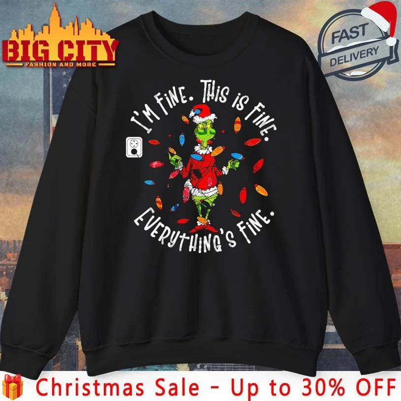 Grinch I’m Fine Everything is Fine Christmas Lights shirt