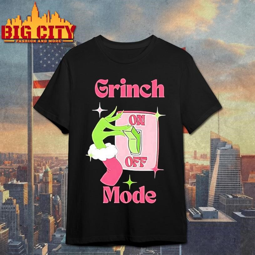 Grinch Mode On Grinch Hand Shirt