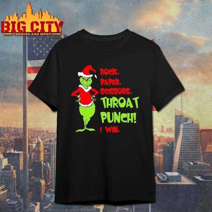 Grinch Rock paper scissors throat punch I win shirt