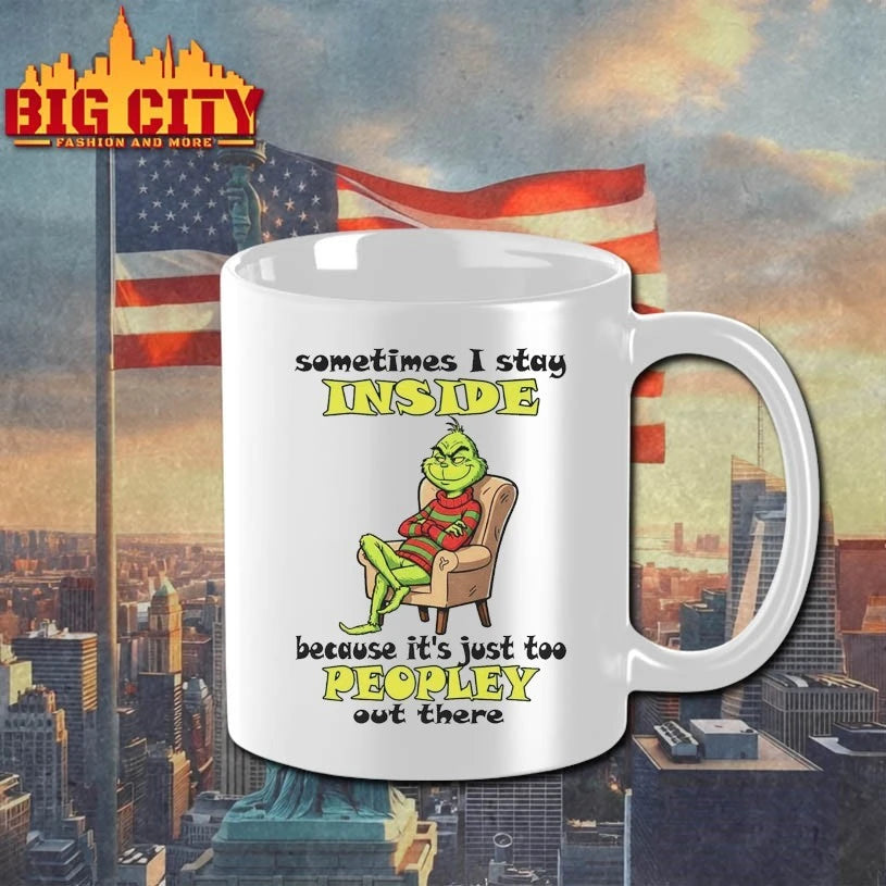 Grinch Sometimes I Stay Inside Too Peopley Out There Christmas Shirt