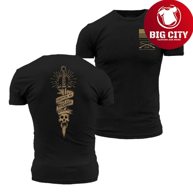 Grunt Style Death To Tyrants Two Sided Shirt