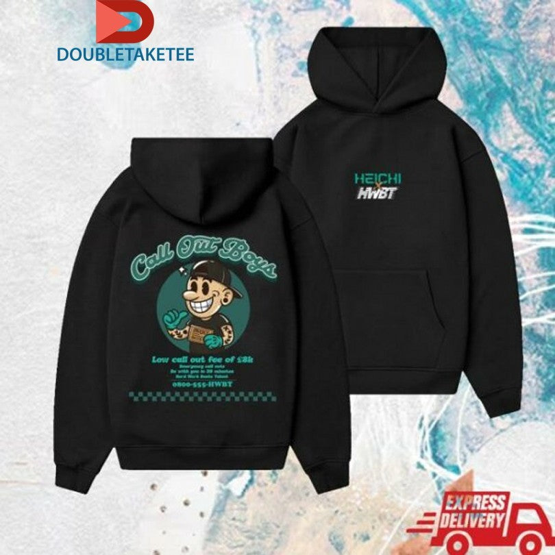 HWBT Call Out Boys Low Call Out Fee Of 8k T-shirts