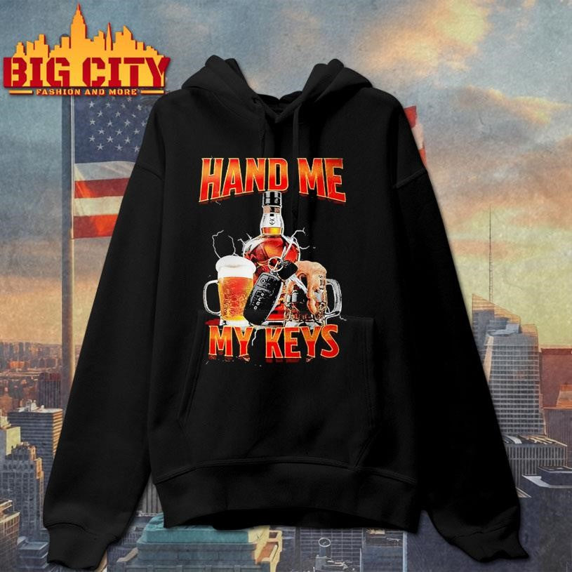 Hand Me The Keys Shirt