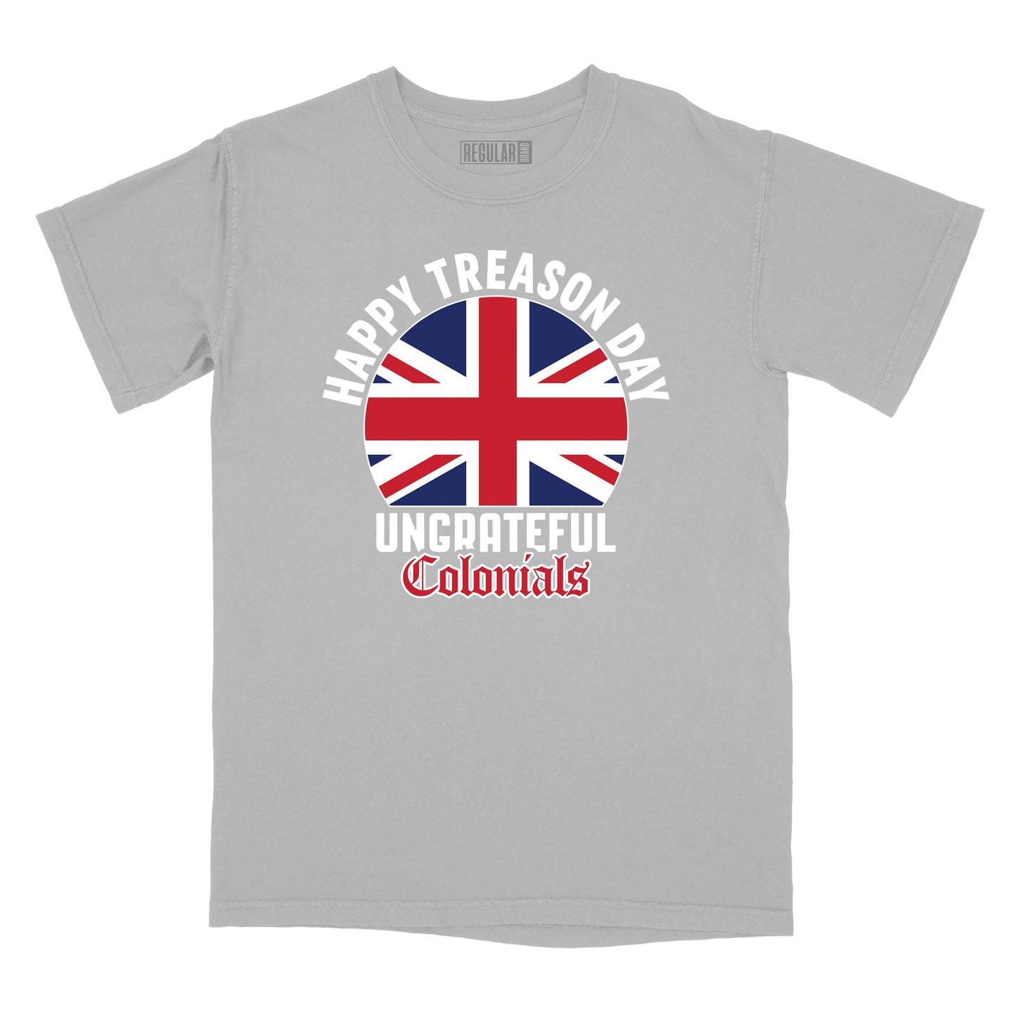 Happy Treason Day Relaxed Fit T-Shirt