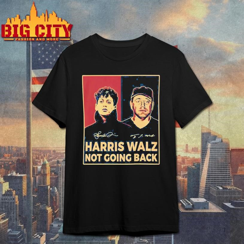 Harris Walz Not Going Back Shirt