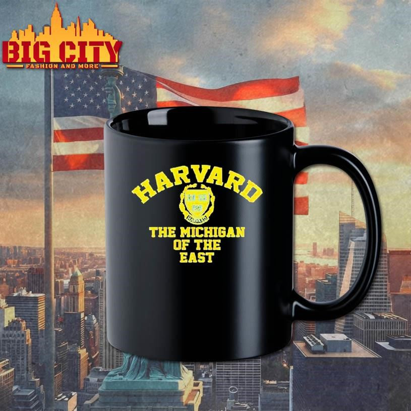 Harvard The Michigan Of The East Shirt