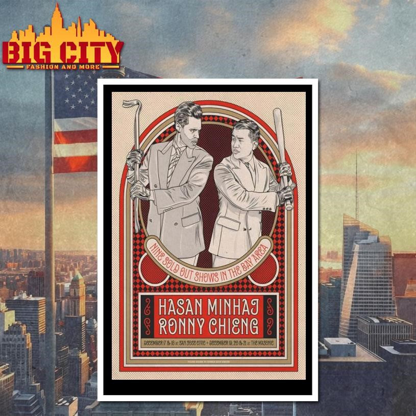 Hasan Minhaj And Ronny Chieng Dec 17-21 2025 San Jose CA And San Francisco CA Poster shirt