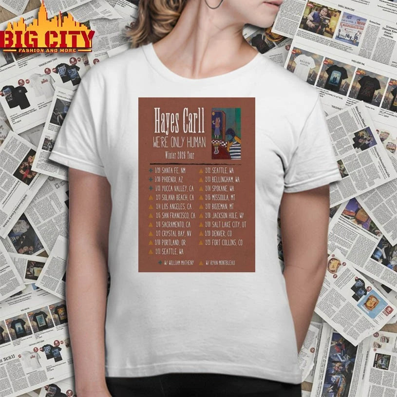 Hayes Carll We’re Only Human 2026 Poster shirt
