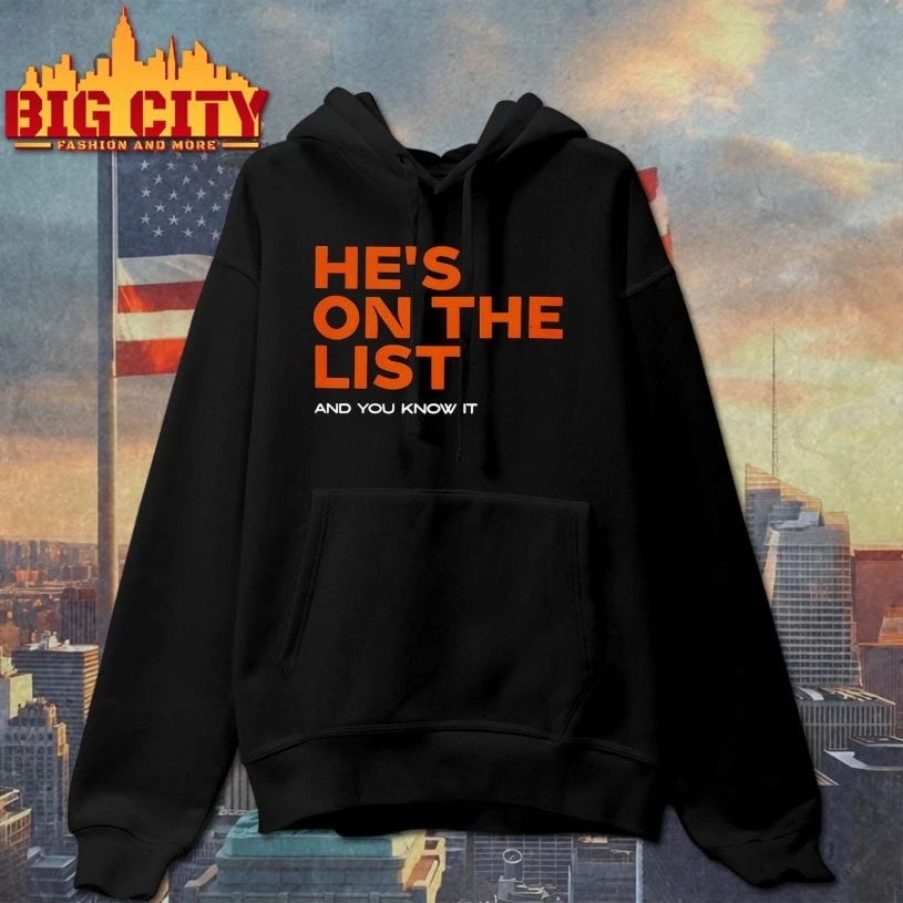 He’s On The List And You Know It Christmas shirt