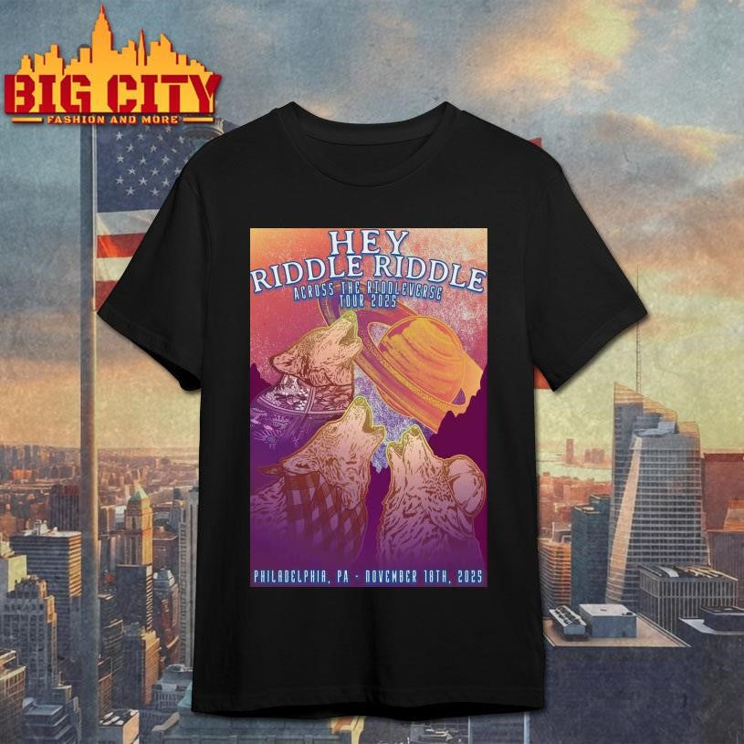 Hey Riddle Riddle Nov 18 2025 City Winery Philadelphia Poster Shirt