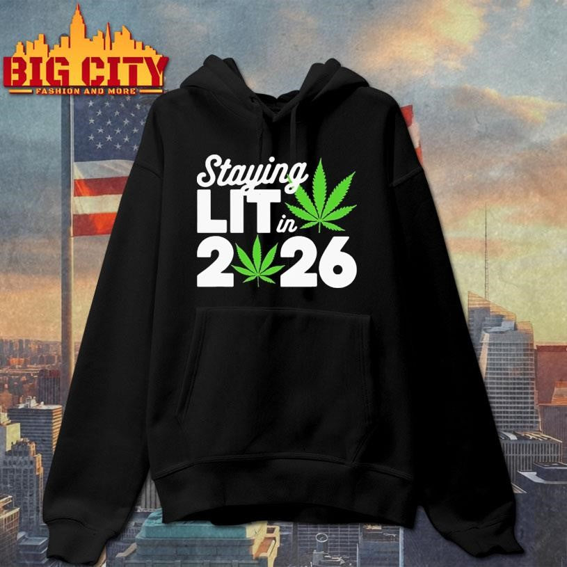 High Wasted Marijuana Weed Staying Lit In 2026 Shirt