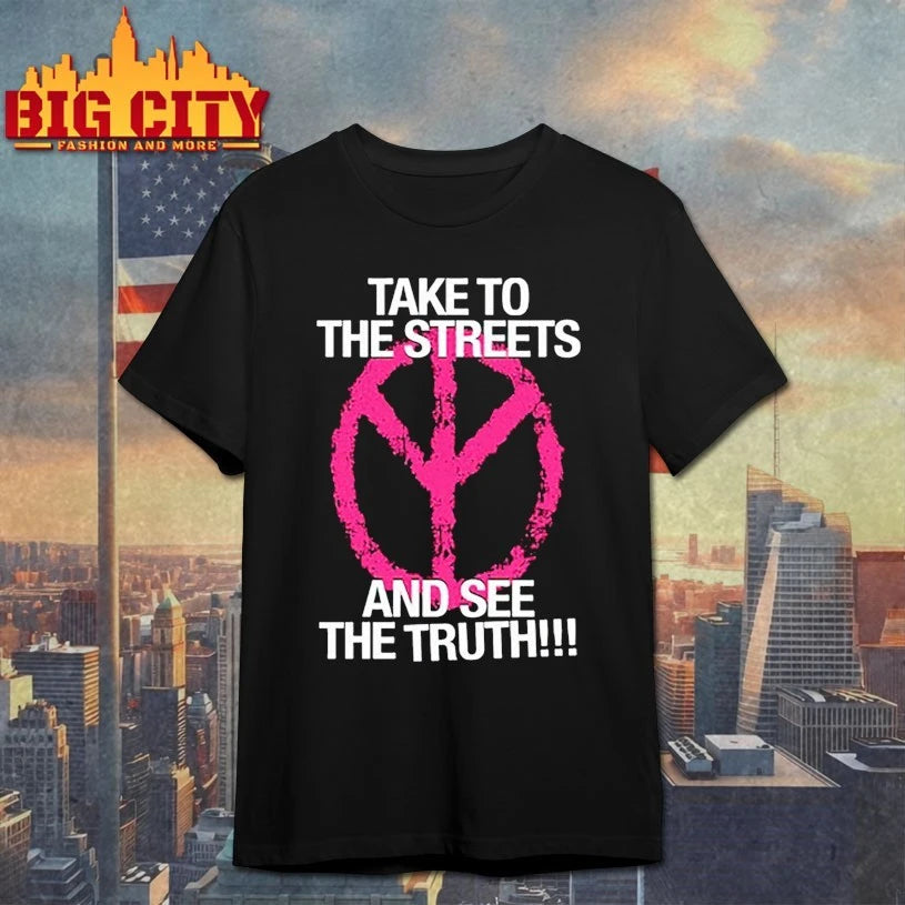 Hippie Take To The Streets And See The Truth shirt