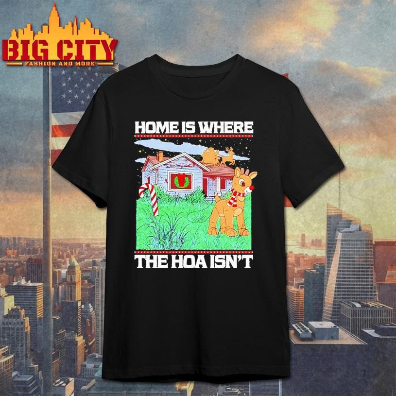 Home Is Where The Hoa Isnt Candy Cane And A Reindeer Figure Christmas Shirt