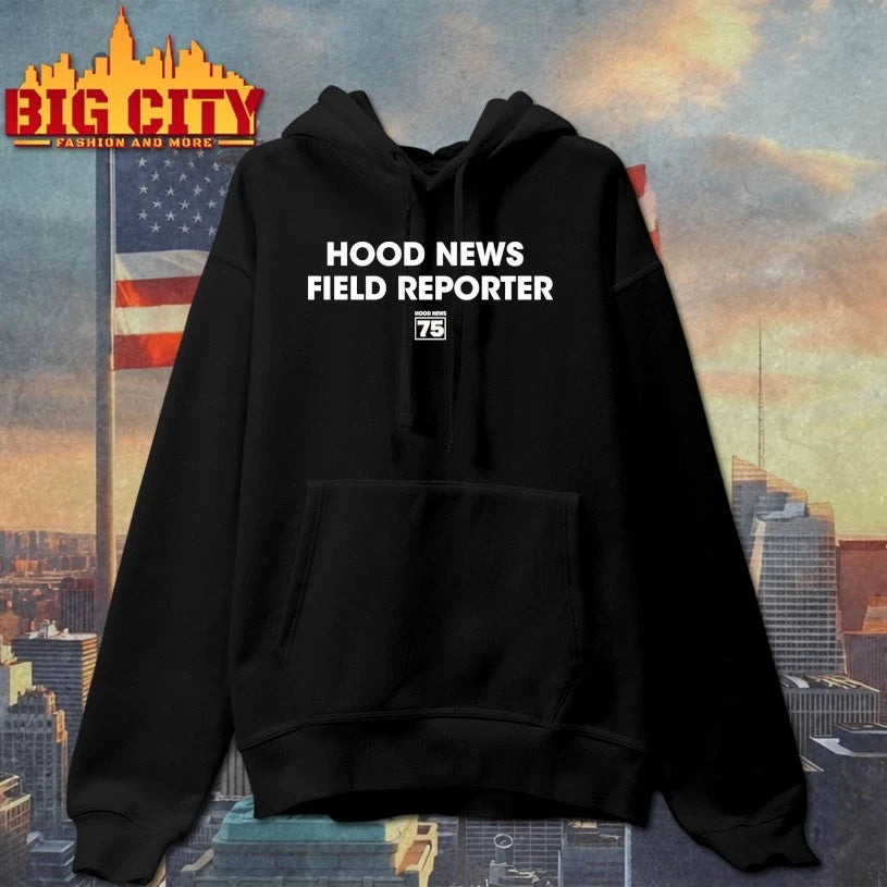 Hood News 75 Field Reporter shirt