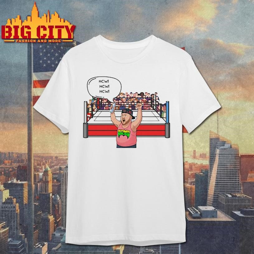 Hooligans Wrestling HCW! HCW! HCW Fandom Shirt