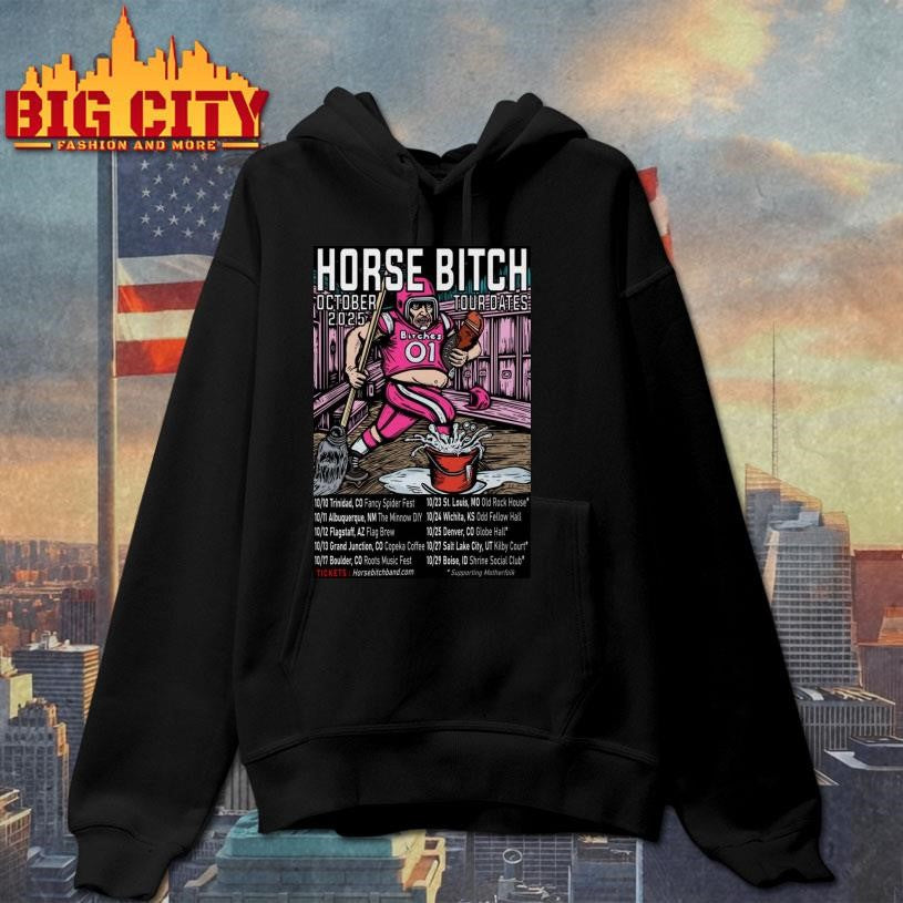 Horse Bitch Oct Tour Dates 2025 Poster Shirt